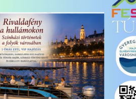 DunaFeszt-Túra - Rivaldafény a hullámokon