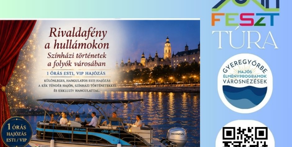 DunaFeszt-Túra - Rivaldafény a hullámokon